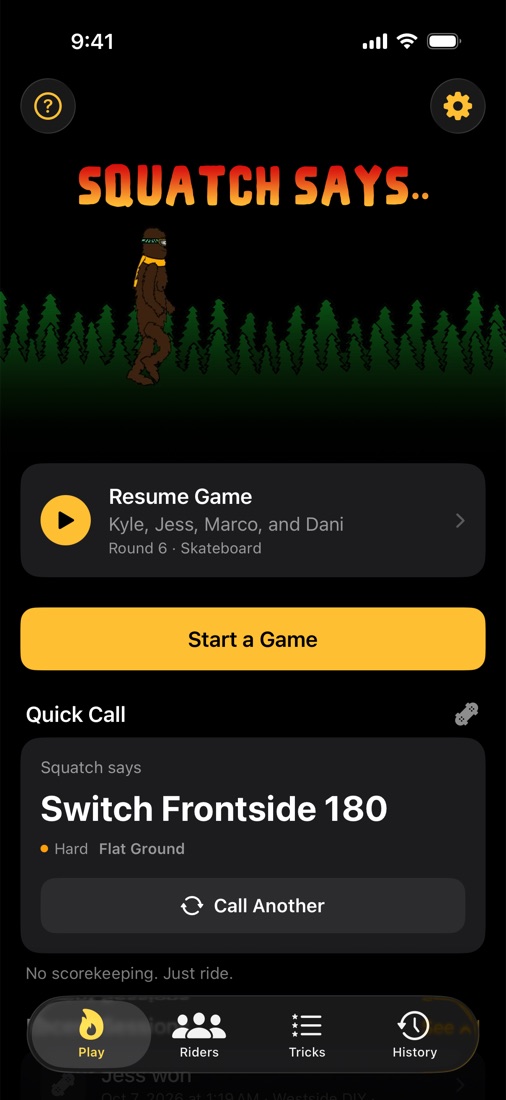 The Play screen with the Squatch walking through the forest, a game to resume and a Quick Call trick.